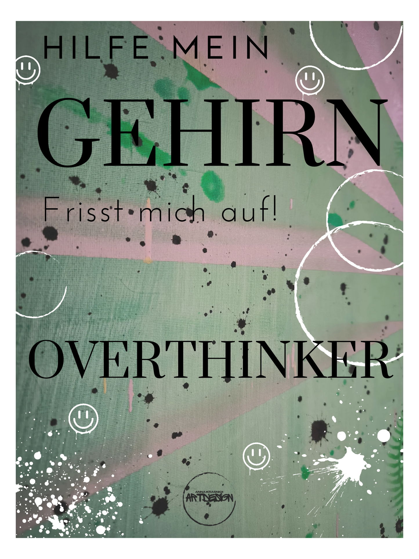Kunstdruck: Ich darf meinen Gedanken Raum geben