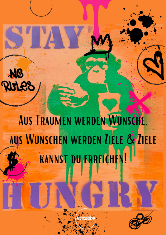 Stay hungry Poster