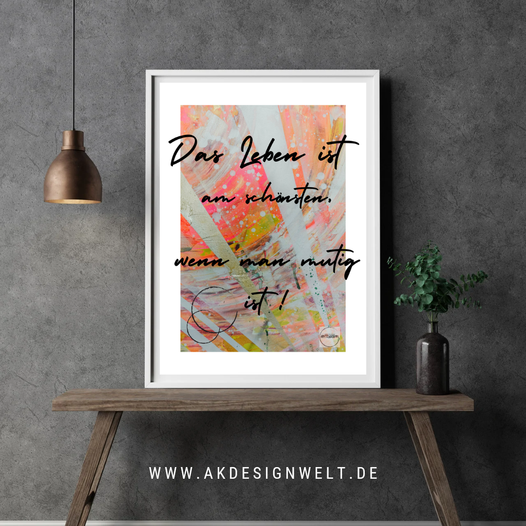 Kunstdruck A2 Ich gehe los, auch wenn ich zweifle 💜