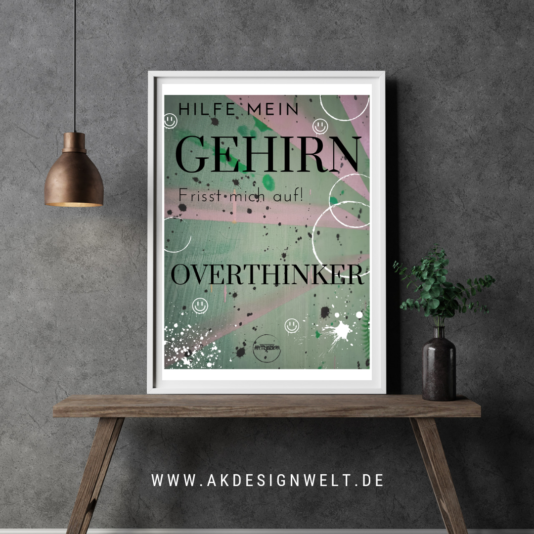 Kunstdruck: Ich darf meinen Gedanken Raum geben