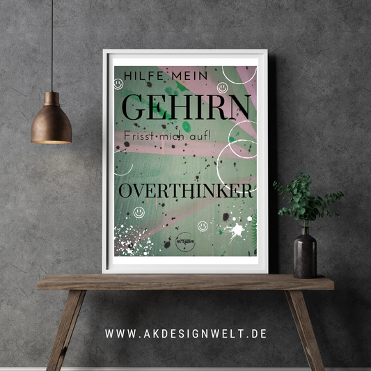 Kunstdruck: Ich darf meinen Gedanken Raum geben